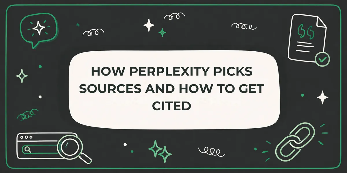 How Perplexity Picks Sources: SEO Guide